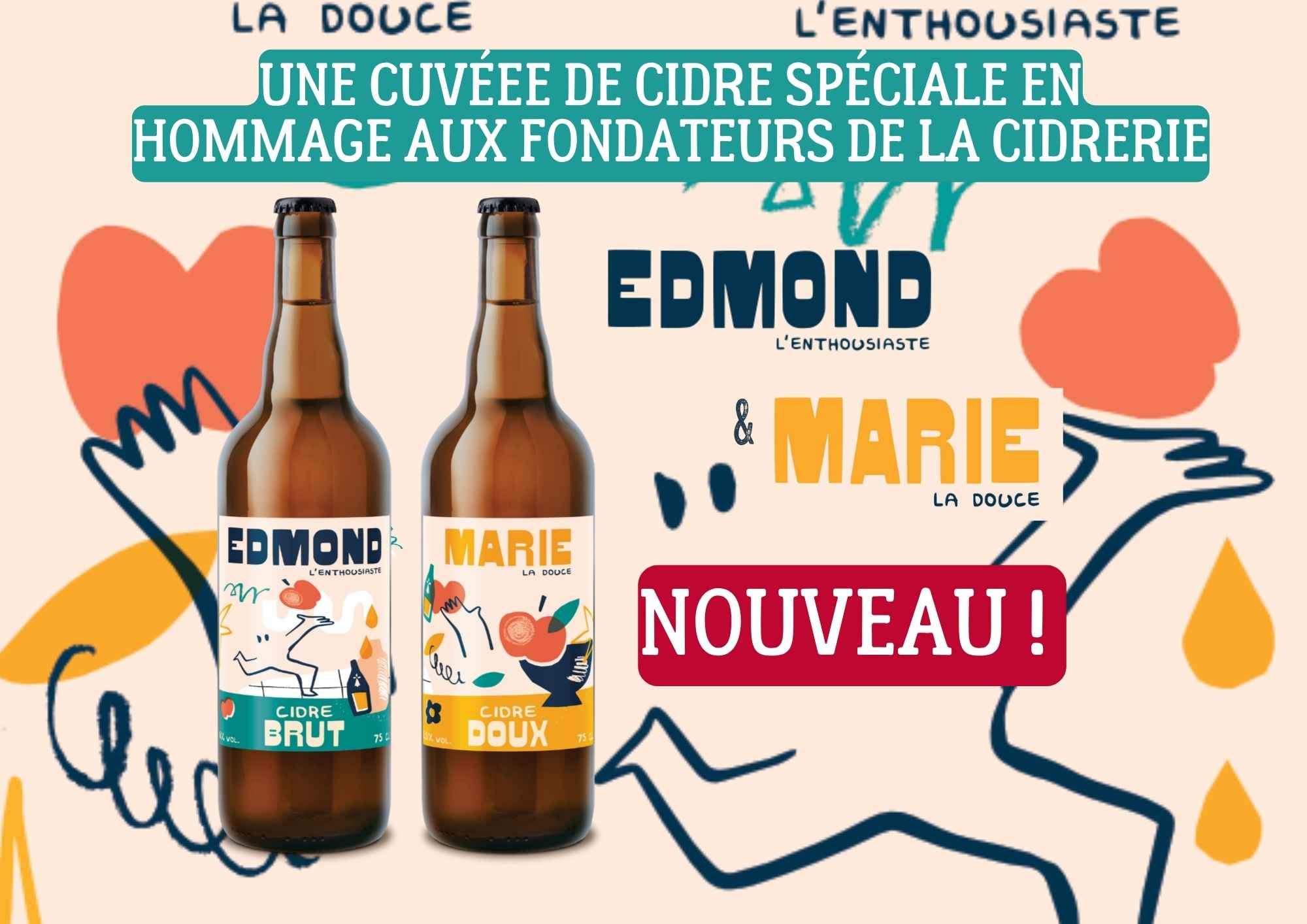 LANCEMENT DE LA GAMME DE CIDRE EDMOND & MARIE 2026